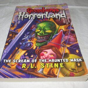 R.L. Stine Goosebumps HorrorLand THE SCREAM OF THE HAUNTED MASK Chapter Book (#4